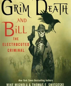 Grim Death and Bill the Electrocuted Criminal