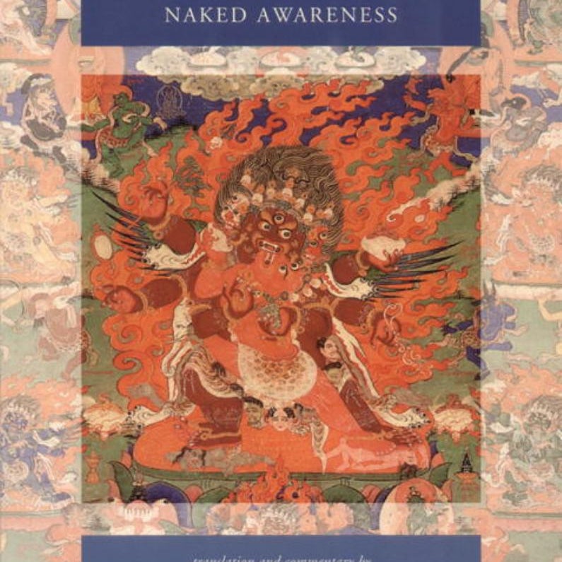 Self-Liberation Through Seeing with Naked Awareness