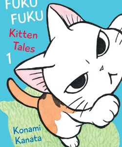 FukuFuku: Kitten Tales 1