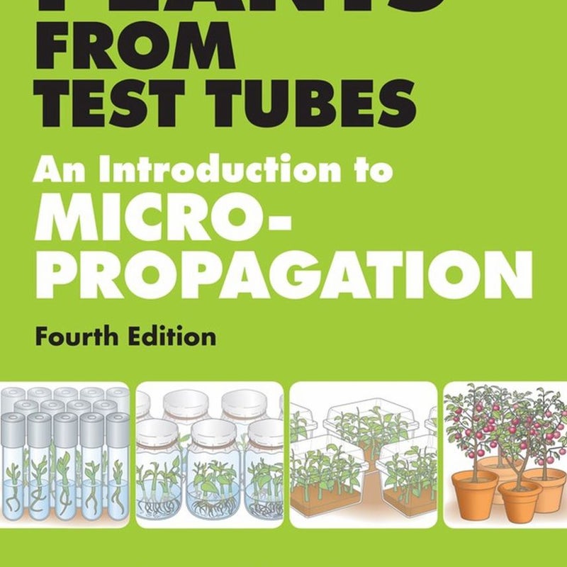 Plants from Test Tubes