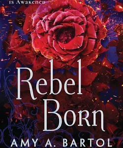 Rebel Born