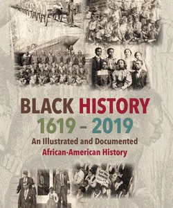 Black History 1619-2019