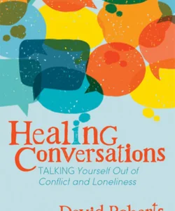 Healing Conversations