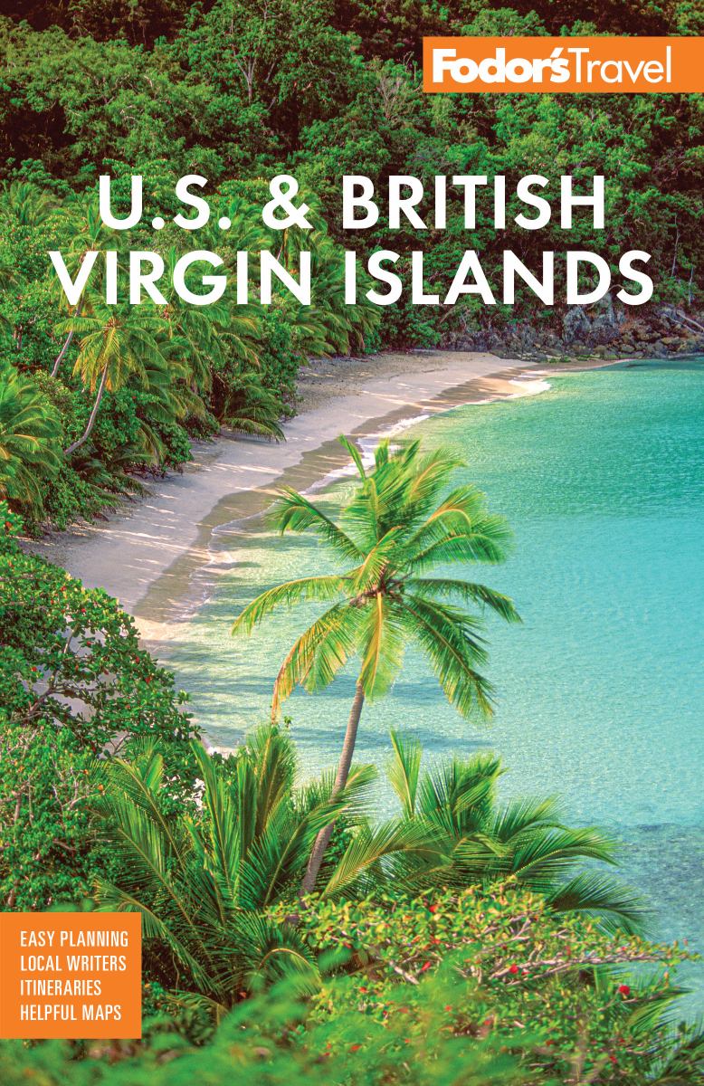 Fodor's U. S. and British Virgin Islands