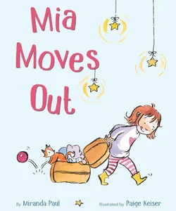 Mia Moves Out