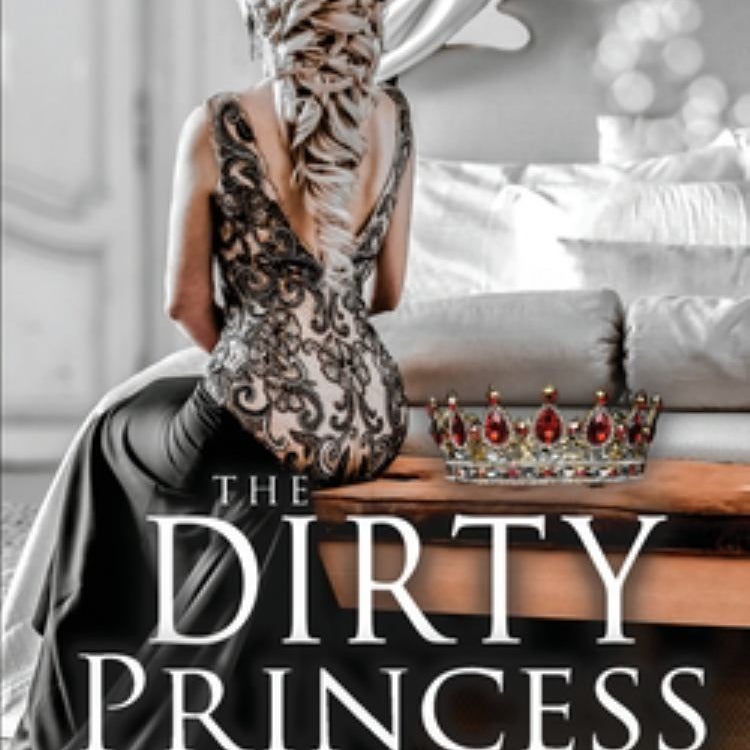 The Dirty Princess