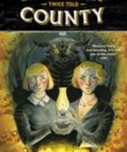 Harrow County Volume 2: Twice Told