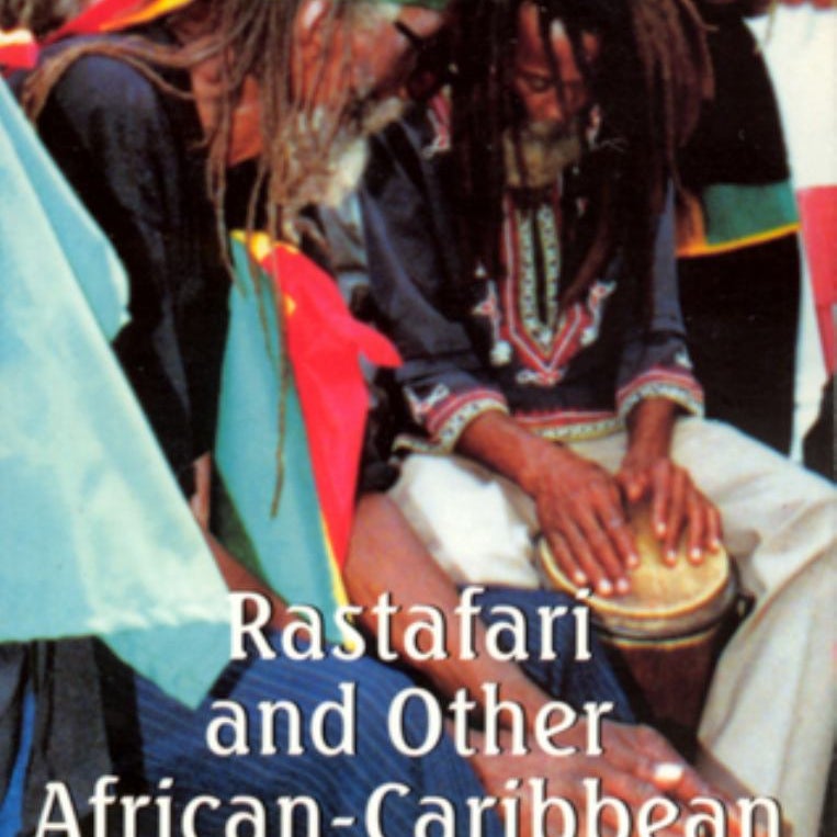 Rastafari and Other African-Caribbean Worldviews