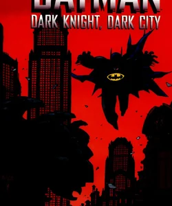 Dark Night, Dark City