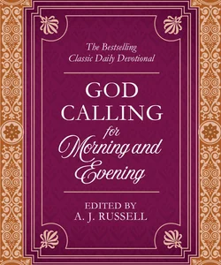 God Calling for Morning and Evening