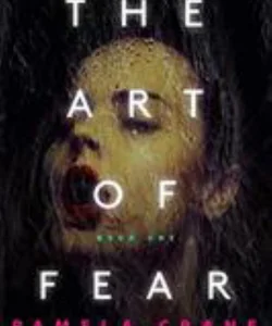 The Art of Fear