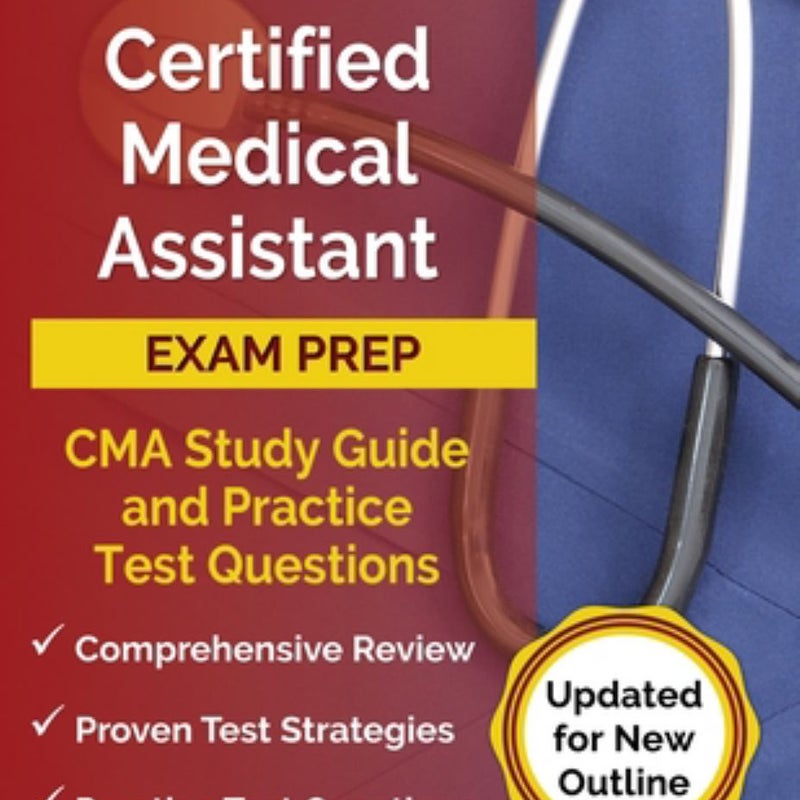 Certified Medical Assistant Exam Prep