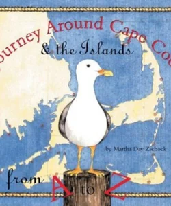Journey Around Cape Cod from a to Z