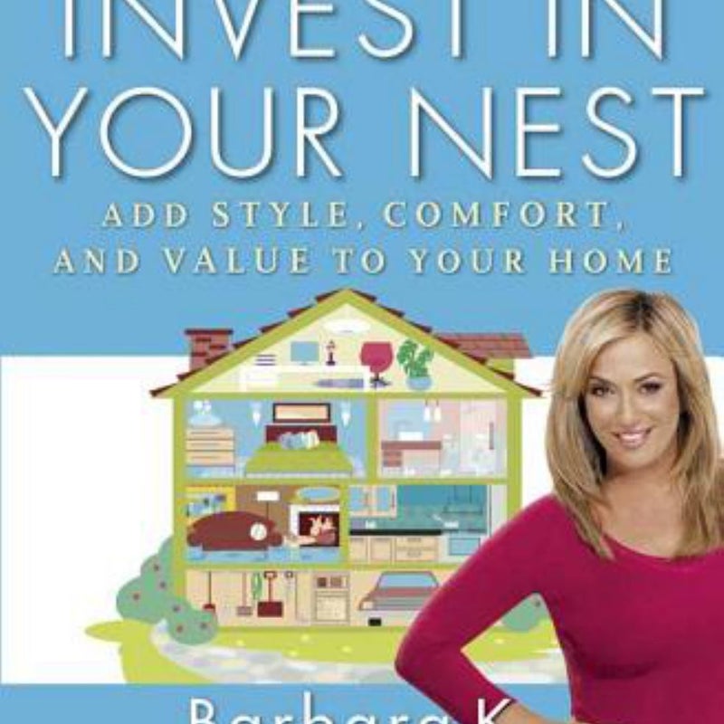 Invest in Your Nest