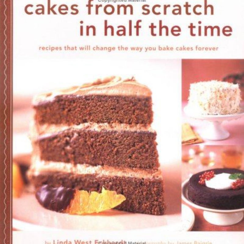 Cakes from Scratch in Half the Time