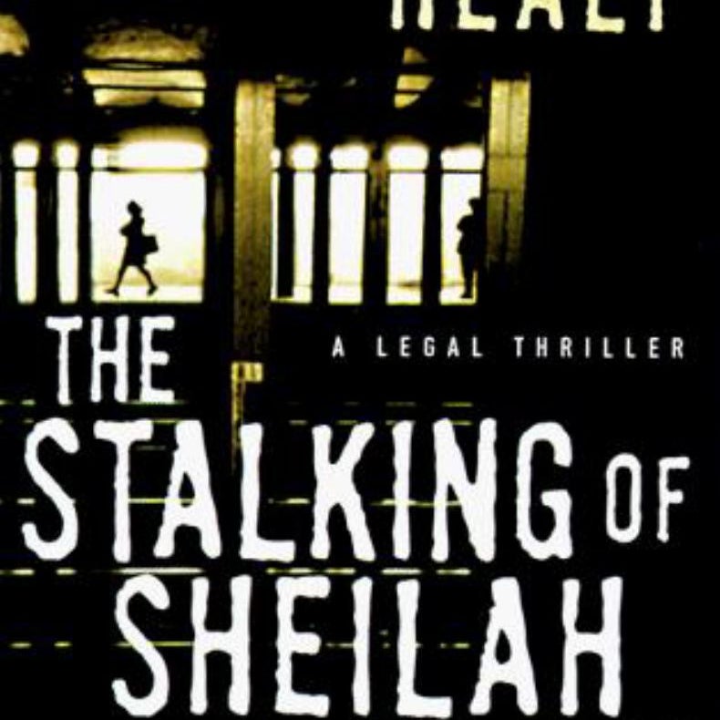 The Stalking of Sheilah Quinn