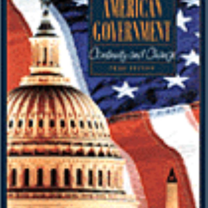 Web Edition of Essentials of American Government:Continuity and Change