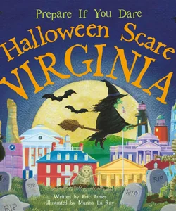 A Halloween Scare in Virginia