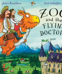 Zog and the Flying Doctors