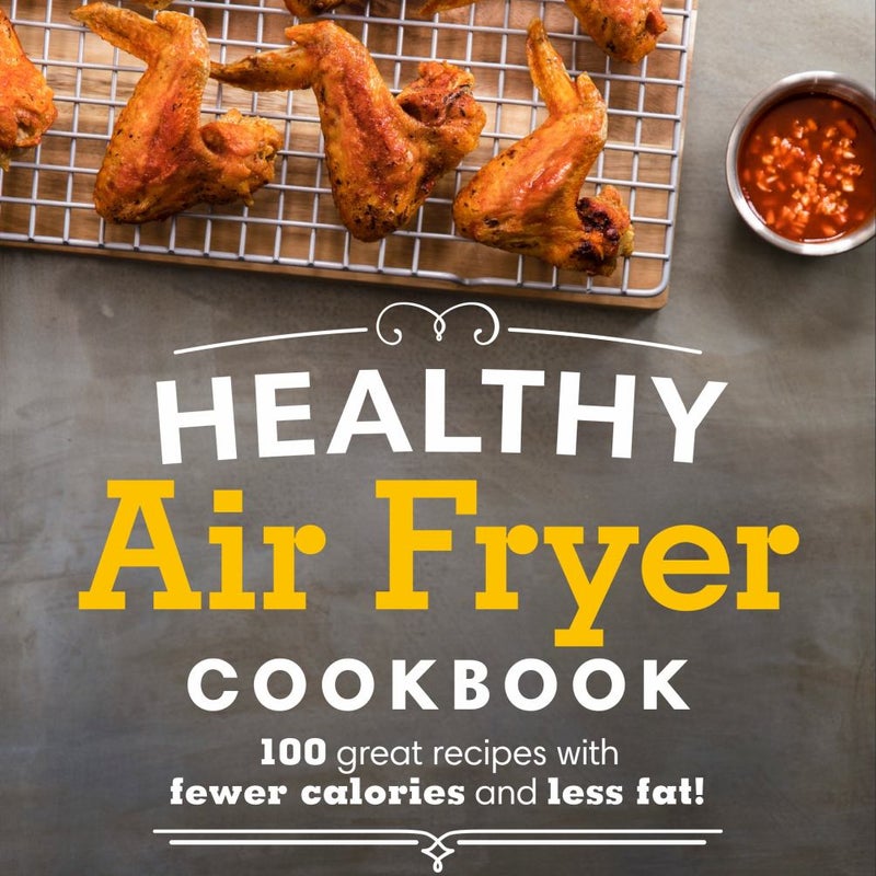 Healthy Air Fryer Cookbook