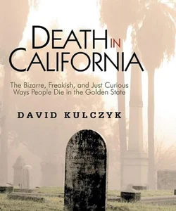 Death in California