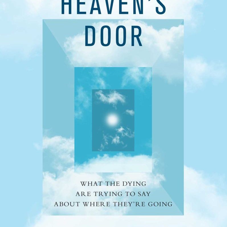 Opening Heaven's Door