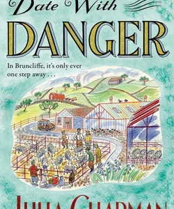 Date with Danger: a Dales Detective Novel 5