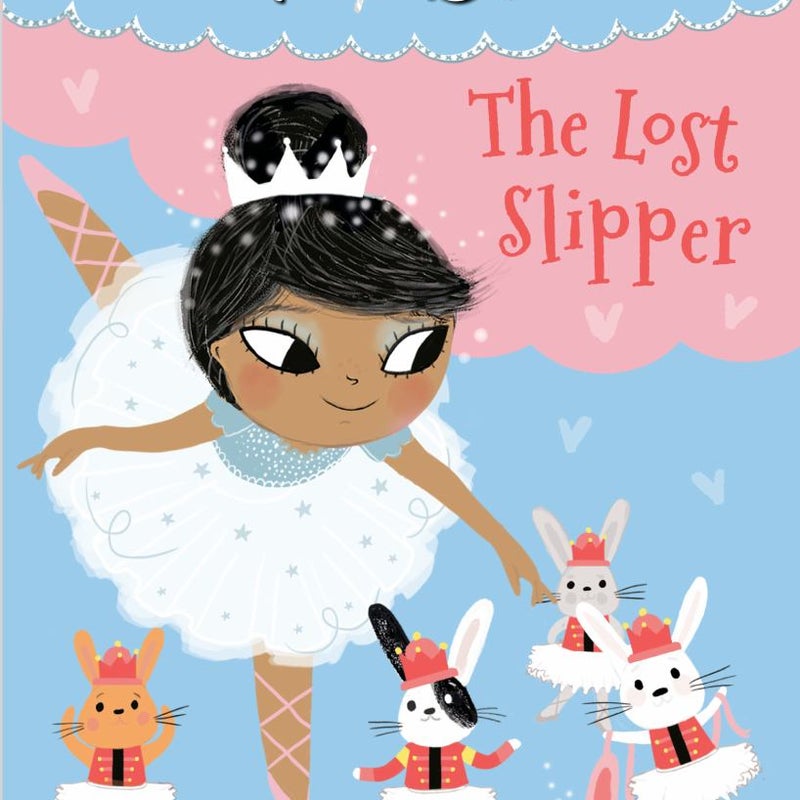 Ballet Bunnies #4: the Lost Slipper