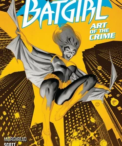 Batgirl Vol. 5: Art of the Crime