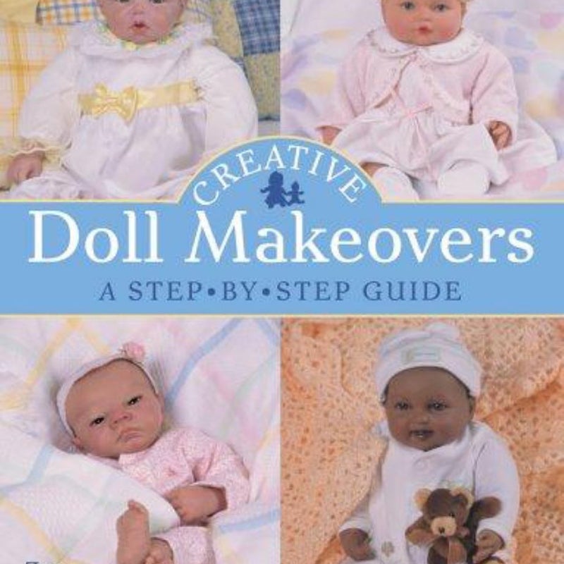 Creative Doll Makeovers