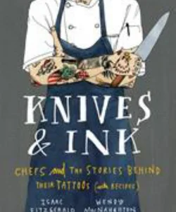 Knives and Ink