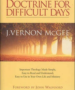 Doctrine for Difficult Days