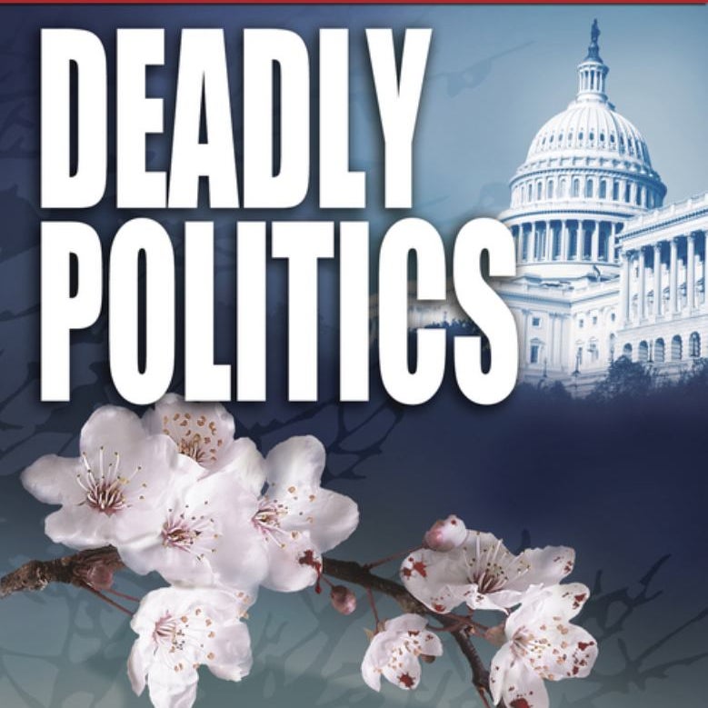 Deadly Politics