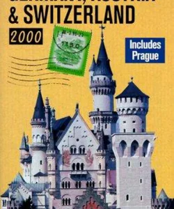 Rick Steves' Germany, Austria, and Switzerland 2000