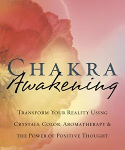 Chakra Awakening