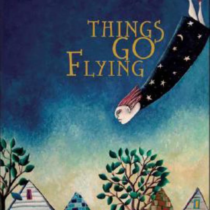 Things Go Flying