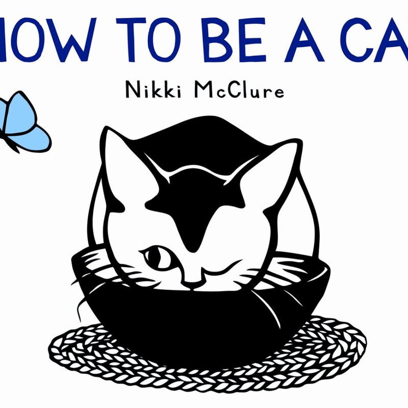 How to Be a Cat