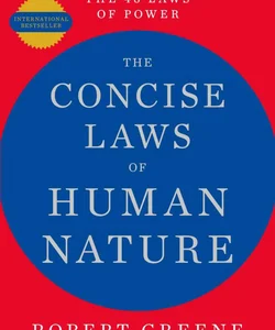 The Concise Laws of Human Nature