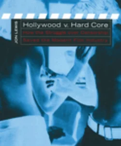 Hollywood V. Hard Core