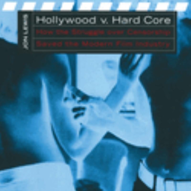 Hollywood V. Hard Core