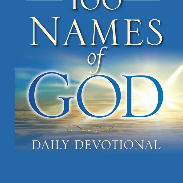 100 Names of God Daily Devotional