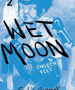 Wet Moon Vol. 2