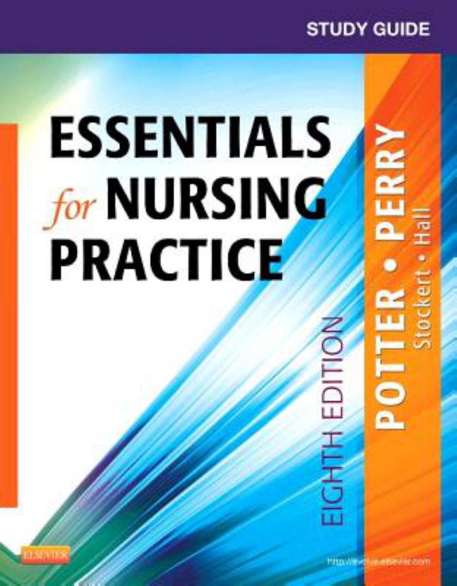 Study Guide for Essentials for Nursing Practice