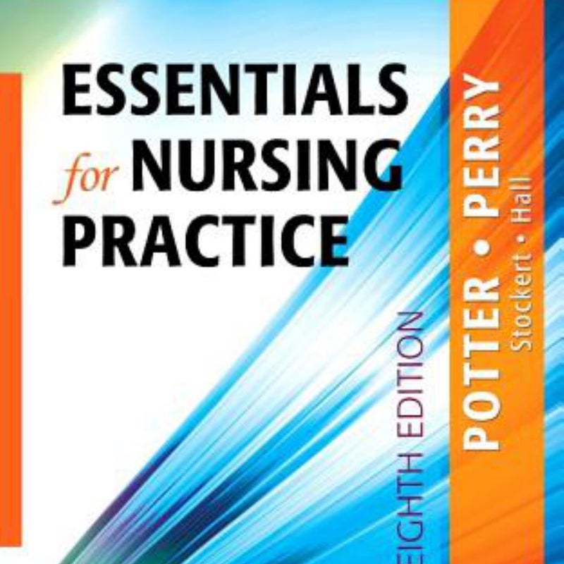 Study Guide for Essentials for Nursing Practice