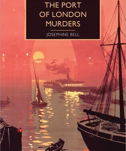 The Port of London Murders