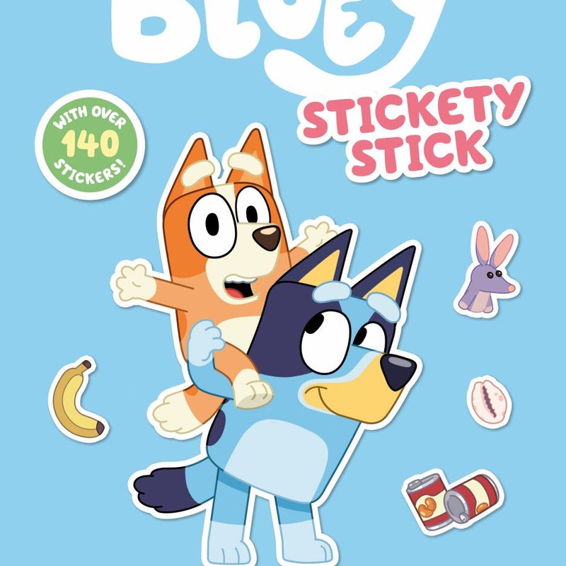 Bluey: Stickety Stick: a Sticker and Activity Book