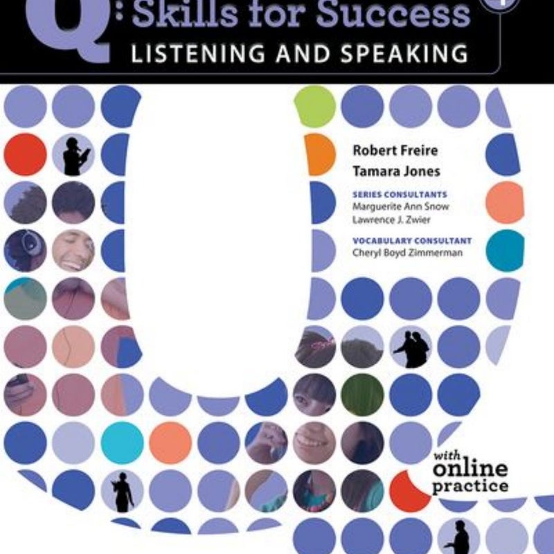 Q: Skills for Success 4 Listening and Speaking Student Book with Student Access Code Card