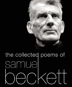 The Collected Poems of Samuel Beckett