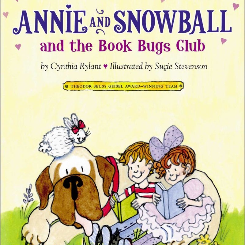 Annie and Snowball and the Book Bugs Club