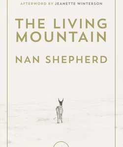 The Living Mountain